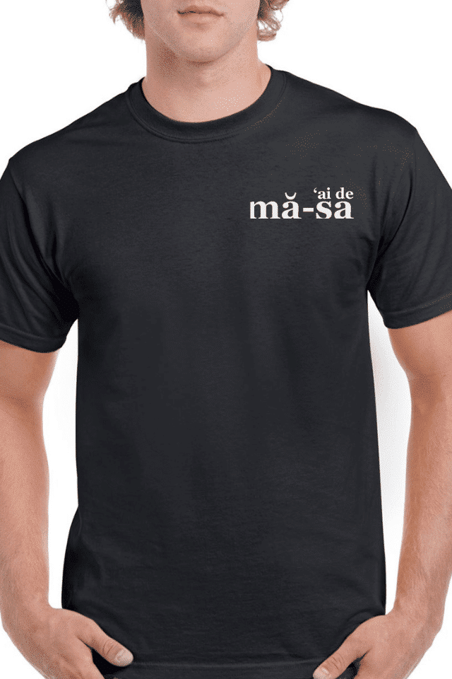 Tricou personalizat Bărbați - 'ai de mă-sa