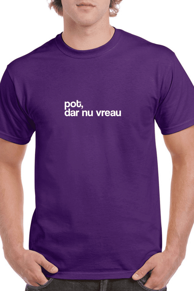 Tricou personalizat Bărbați - Pot, dar nu vreau