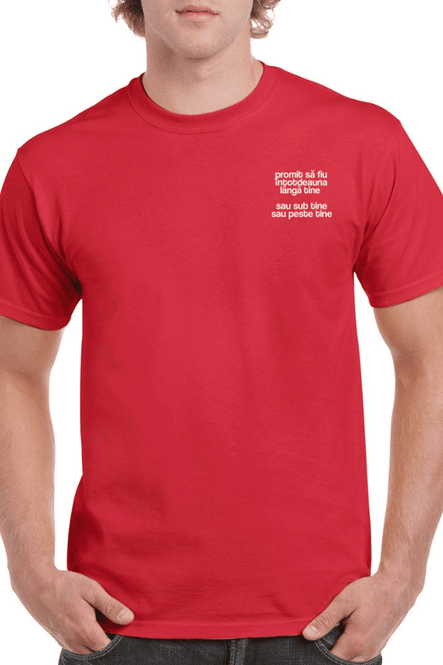 Tricou personalizat Bărbați - Promit să fiu lângă tine