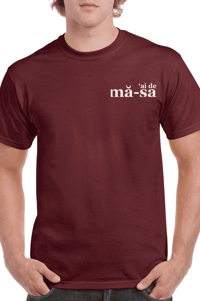 Tricou personalizat Bărbați - 'ai de mă-sa