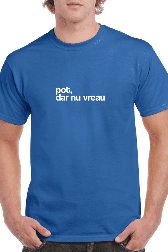 Tricou personalizat Bărbați - Pot, dar nu vreau